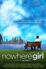 Watch Nowhere Girl 1channel