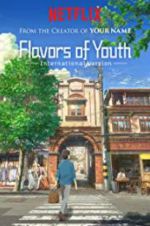 Watch Flavours of Youth 1channel