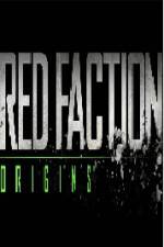 Watch Red Faction Origins 1channel