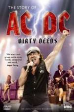 Watch The Story Of ACDC Dirty Deeds 1channel