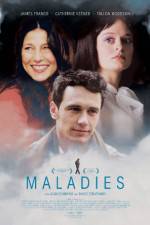 Watch Maladies 1channel