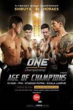 Watch ONE FC 25 Age Of Champions 1channel