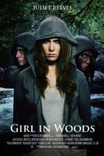 Watch Girl in Woods 1channel