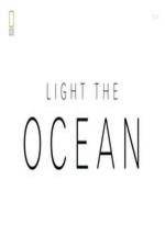 Watch National Geographic - Light the Ocean 1channel
