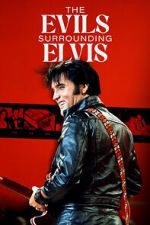 The Evils Surrounding Elvis 1channel