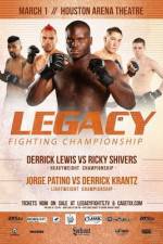 Watch Legacy Fighting Championship 18 1channel