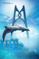 Watch Hong Kong-Zhuhai-Macao Bridge 1channel