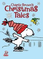 Watch Charlie Brown\'s Christmas Tales (TV Short 2002) 1channel