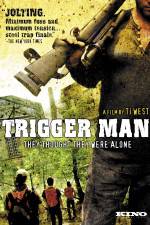 Watch Trigger Man 1channel
