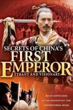Watch Secrets of China's First Emperor: Tyrant and Visionary 1channel