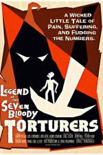 Watch Legend of the Seven Bloody Torturers 1channel