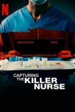 Watch Capturing the Killer Nurse 1channel