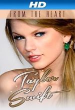 Watch Taylor Swift: From the Heart 1channel