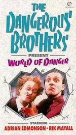 Watch Dangerous Brothers Present: World of Danger 1channel