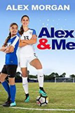 Watch Alex & Me 1channel