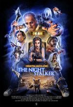 Watch Nightmare Radio: The Night Stalker 1channel