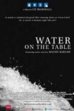 Watch Water on the Table 1channel