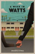 Watch A Week in Watts 1channel