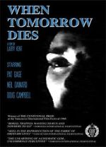 Watch When Tomorrow Dies 1channel