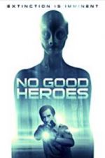 Watch No Good Heroes 1channel