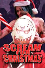 Watch Scream for Christmas 1channel