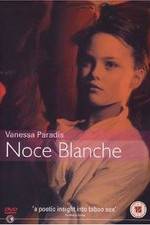 Watch Noce blanche 1channel