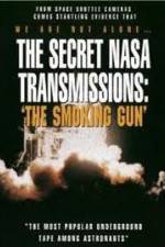 Watch The Secret NASA Transmissions: The Smoking Gun 1channel