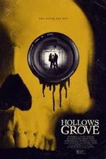 Watch Hollows Grove 1channel