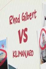 Watch Rhod Gilbert vs. Kilimanjaro 1channel
