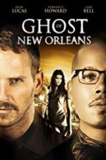 Watch Ghost of New Orleans 1channel
