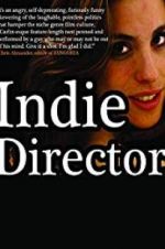 Watch Indie Director 1channel