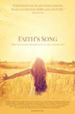 Watch Faith\'s Song 1channel
