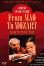 Watch From Mao to Mozart Isaac Stern in China 1channel