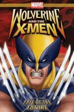 Watch Wolverine and the X-Men Fate of the Future 1channel