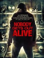 Watch Nobody Gets Out Alive 1channel