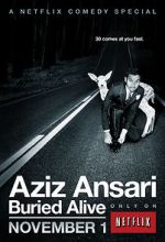 Watch Aziz Ansari: Buried Alive 1channel