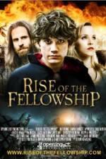 Watch Rise of the Fellowship 1channel