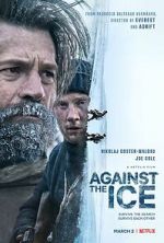 Watch Against the Ice 1channel