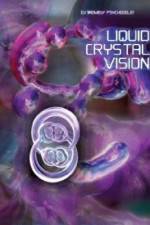 Watch Liquid Crystal Vision 1channel