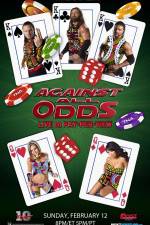 Watch TNA Against All Odds 2012 1channel