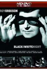 Watch Roy Orbison and Friends A Black and White Night 1channel