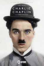 Watch The Real Charlie Chaplin 1channel