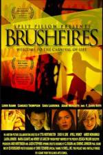 Watch Brushfires 1channel