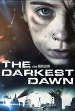 Watch The Darkest Dawn 1channel
