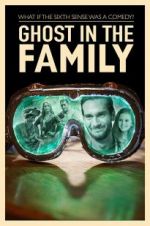 Watch Ghost in the Family 1channel