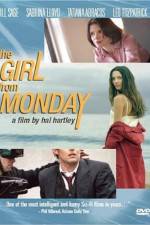 Watch The Girl from Monday 1channel