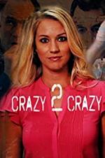 Watch Crazy 2 Crazy 1channel