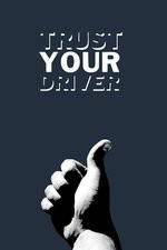 Watch Trust Your Driver 1channel