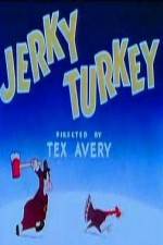 Watch Jerky Turkey 1channel