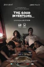 Watch The Good Intentions 1channel